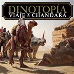 Dinotopía. Viaje a Chandara