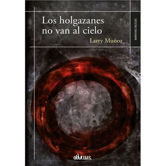 Los holgazanes no van al cielo - 1