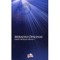 Miradas opalinas