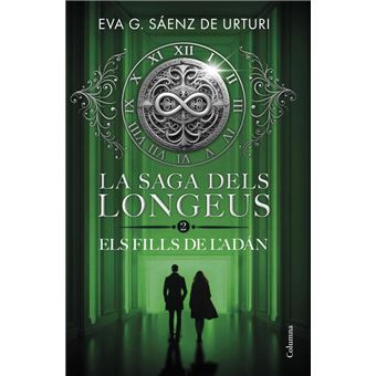 La saga dels longeus 2. Els Fills de l´´Adán