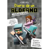 Minecraft. Diario de un aldeano megapringao