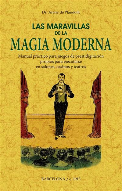 Editorial Maxtor Hombre Claro Las Maravillas De La Magia Moderna
