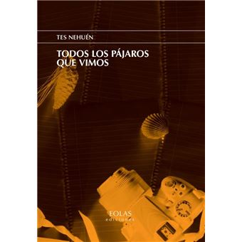 Todos los pájaros que vimos