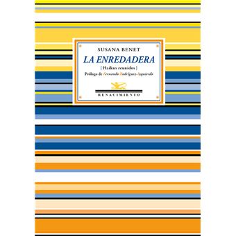 La Enredadera. Segunda Edicion