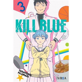 Kill Blue