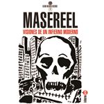 Masereel. Visiones De Un Infierno Moderno