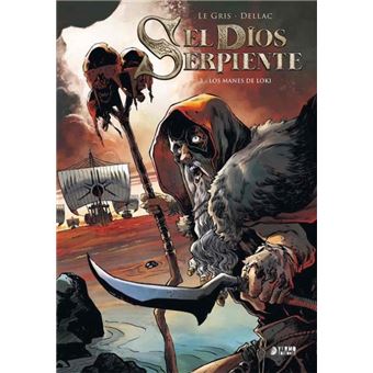 El Dios Serpiente 03. Los manes de Loki