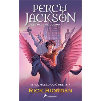 La Malediccio Del Tità-Percy Jackson I Els Deus De L`Olimp 3