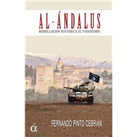 Al andalus humillacion historica al yihadismo