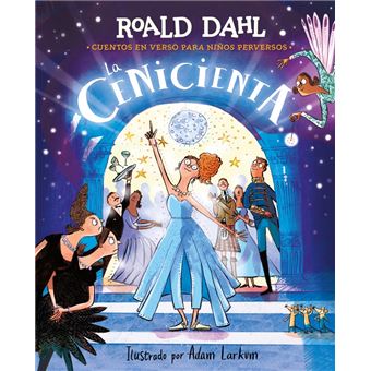 La Cenicienta (Colección Alfaguara Clásicos)