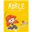 La terrible Adèle 12. ¡A pescar pánfilos!