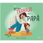 El gran trabajo de papá