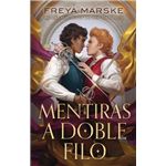 Mentiras a doble filo