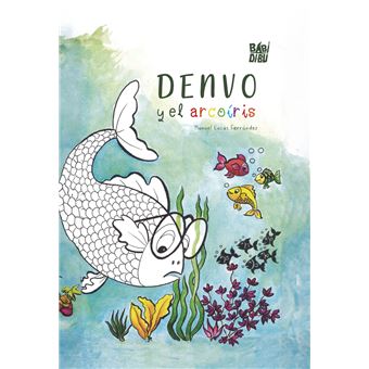 Denvo Y El Arcoiris