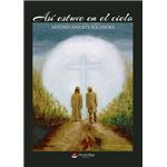 Así Estuve En El Cielo