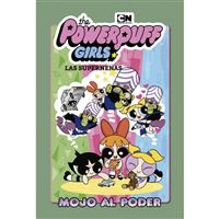 Las supernenas 2. Mojo al poder