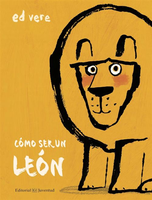 Juventud Cómo Ser Un León