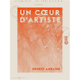Un cœur d'artiste - Poème - 1