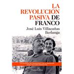 La revolución pasiva de Franco