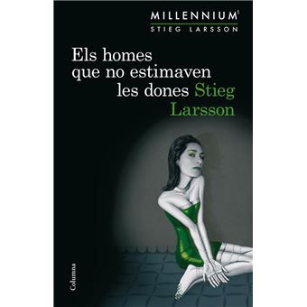 Els homes que no estimaven les dones (Sèrie Millennium 1)