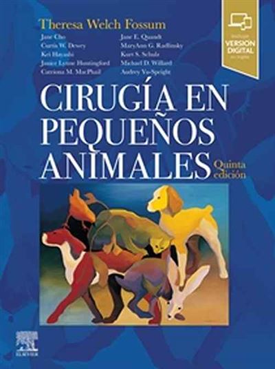 Elsevier España, S.l.u. Blancos Cirugía En Pequeños Animales (5ª Ed.)