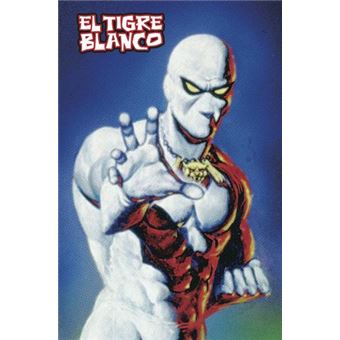 El Tigre Blanco (Marvel Limited Edition) - Bill Mantlo -5% ...