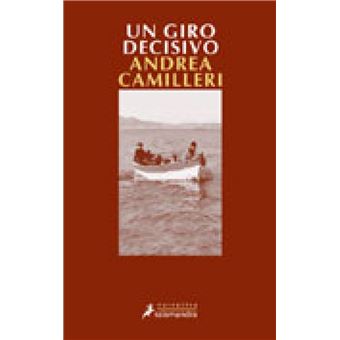 Un giro decisivo (Salvo Montalbano 10)