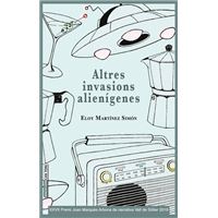 Altres invasions alinígenes
