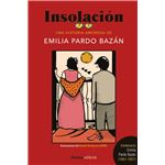 Insolación [Edición ilustrada]