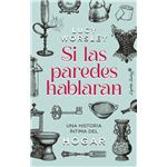Si las paredes hablaran