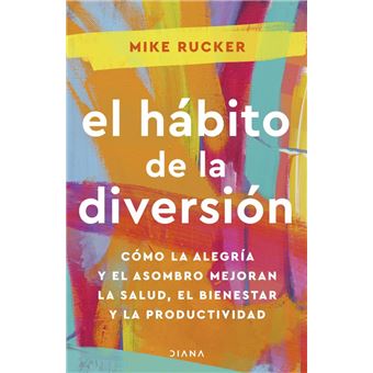 El hábito de la diversión