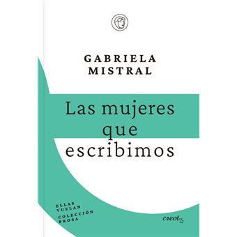 Las Mujeres Que Escribimos