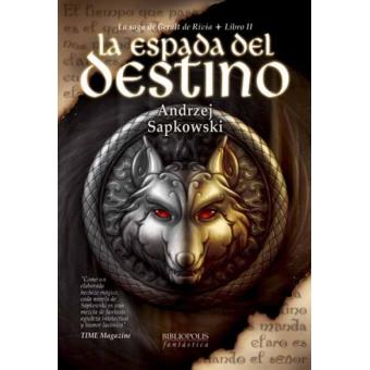 La Saga de Geralt de Rivia 2 - La Espada del Destino