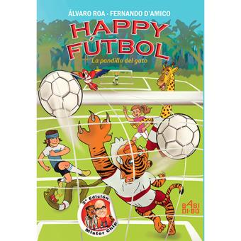 Happy fútbol. La pandilla del gato