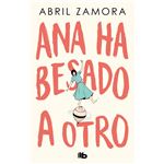 Ana ha besado a otro