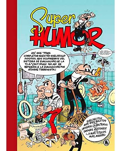 Súper Humor Mortadelo 62 - Sueldecitos más bien bajitos