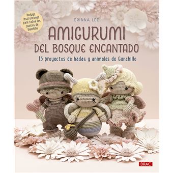 Tesoros de Amigurumi: 15 proyectos de adorables muñecos de ganchillo