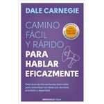 El camino fácil y rápido para hablar eficazmente