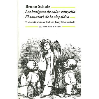 Les botigues de color canyella - El sanatori de la clepsidra