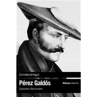 Zumalacárregui. Episodios nacionales 21 