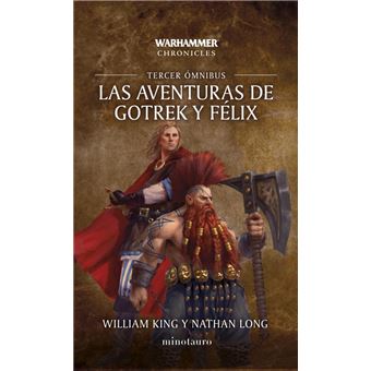 Las aventuras de Gotrek y Félix Omnibus nº 03/06 (NE)