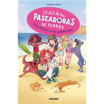El club de las paseadoras de perros 2. ¡Un verano casi perfecto!