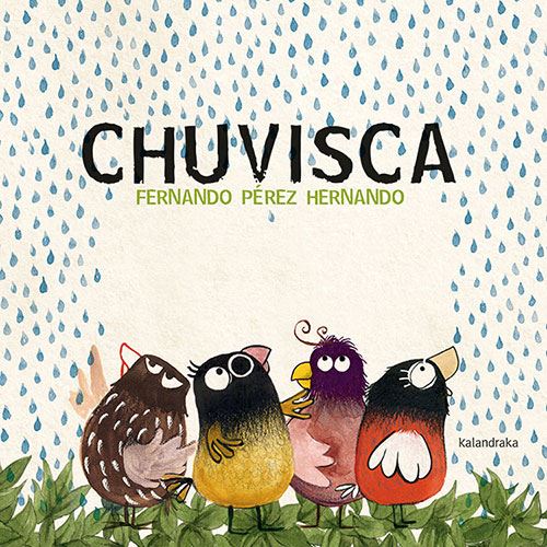 Kalandraka Editora Chuvisca