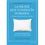 La mujer que conducía dormida y otros trastornos del sueño