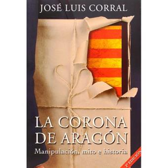Corona de aragon:manipulacion,mito