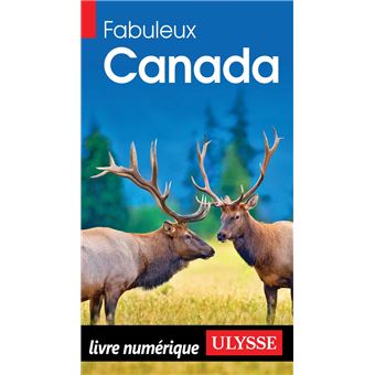 Fabuleux Canada - 2ème édition - 1