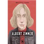 Albert Zimmer: El Asesino De Los Sentidos
