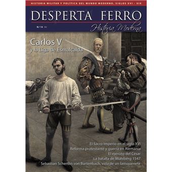 Carlos V y la Liga de Esmalcalda - Desperta Ferro