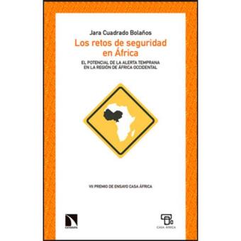 Los retos de seguridad en África - Jara Cuadrado Bolaños -5% en libros