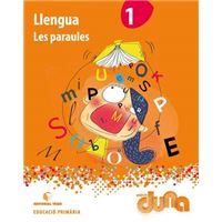 LLengua 1r EPO - Projecte Duna - les Paraules